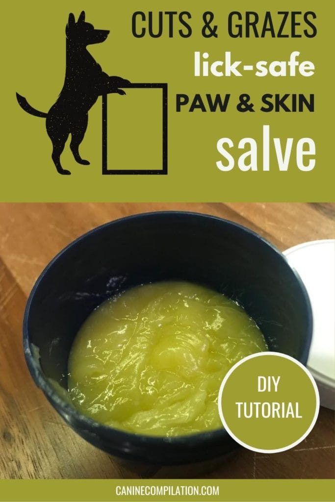 Cuts and grazes, lickable paw and skin salve - DIY tutorial