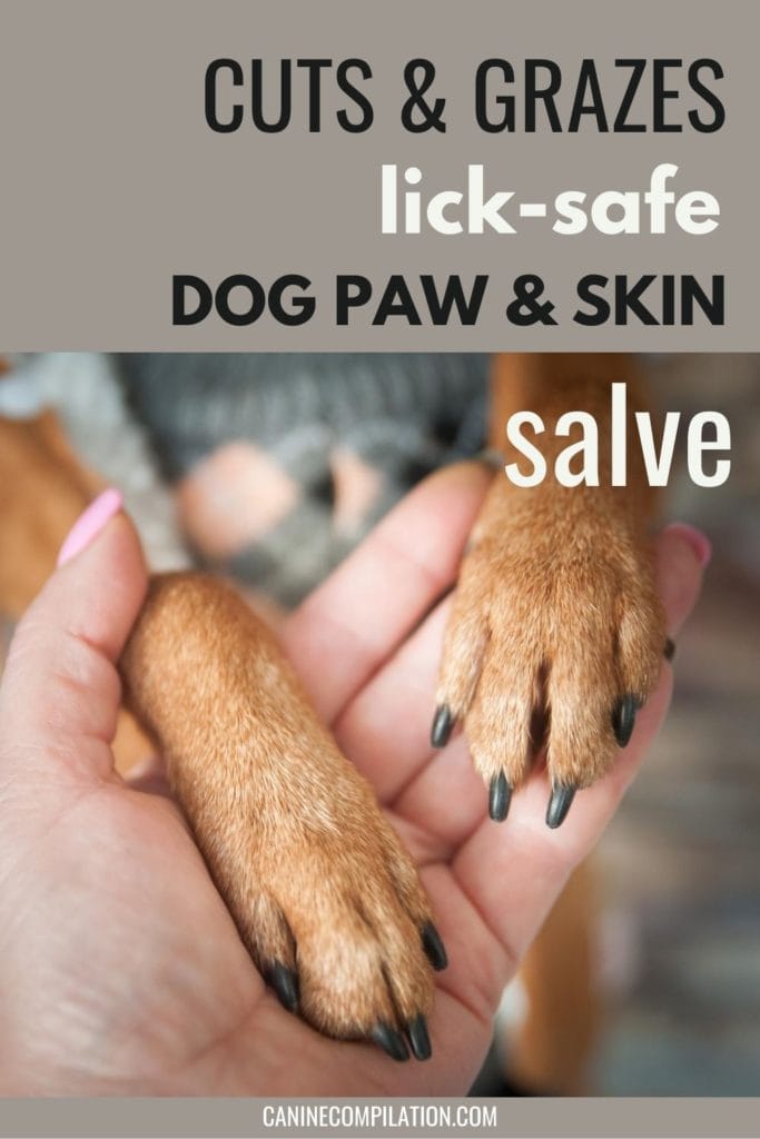 Cuts and grazes, lickable paw and skin salve - DIY tutorial